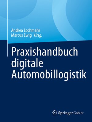 cover image of Praxishandbuch digitale Automobillogistik